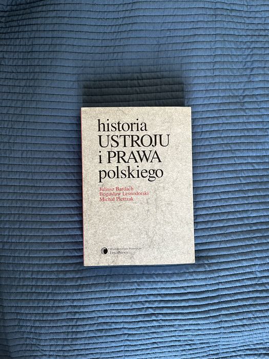 Historia ustroju i prawa polskiego. Podrecznik.