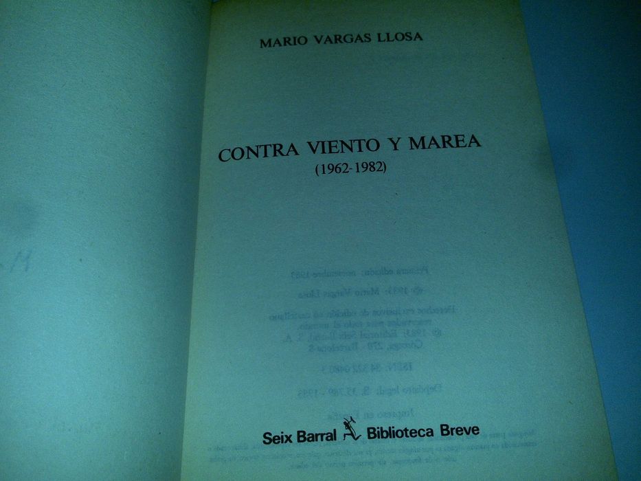 contra viento y marea 1962.-1982 (mario vargas llosa) 1983 livro raro
