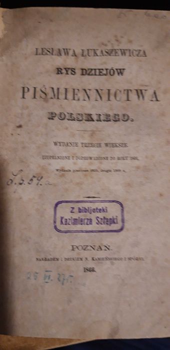 Rys Dziejów Piśm Pol.-ŁUKASZEWICZ-P-ń1866.,wyd.rozsz.