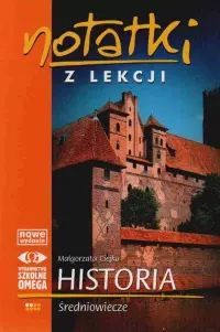 Notatki z lekcji. Historia. Średniowiecze. Omega