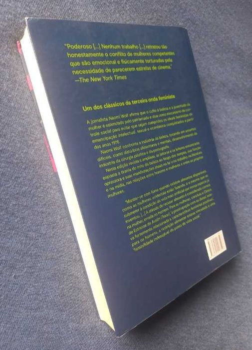 O Mito da Beleza; Como as imagens de beleza são usadas contra as mulheres - Naomi Wolf