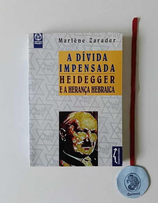A dívida impensada - Heidegger e a herança hebraica