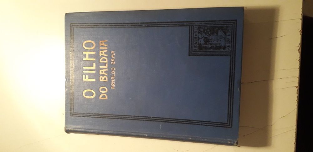O Filho do Baldaia (1937, Encadernado) Arnaldo Gama
