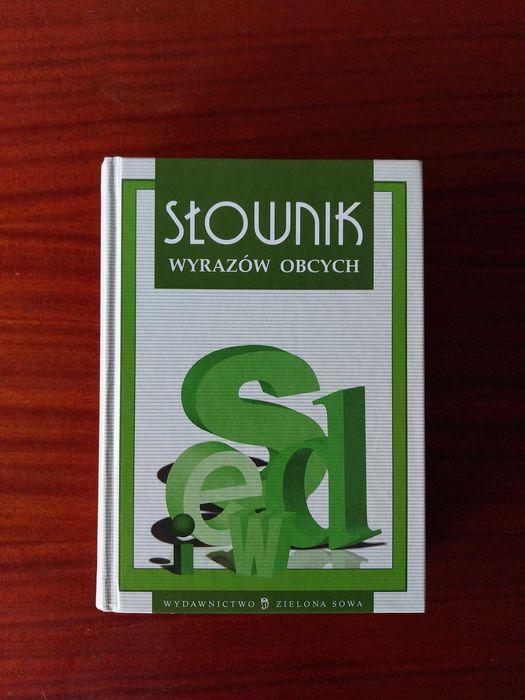 A. Latusek (red.), I. Puchalska (red.) - Słownik wyrazów obcych