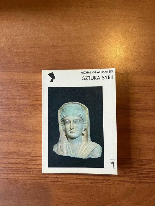 Sztuka Syrii ; M. Gawlikowski