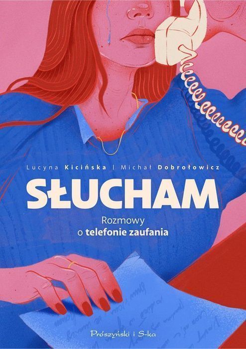 Słucham Kicińska Lucyna, Dobrołowicz Michał