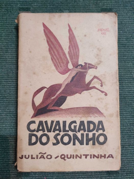 Cavalgada do Sonho - Julião Quintinha - 1ª Edição, 1925