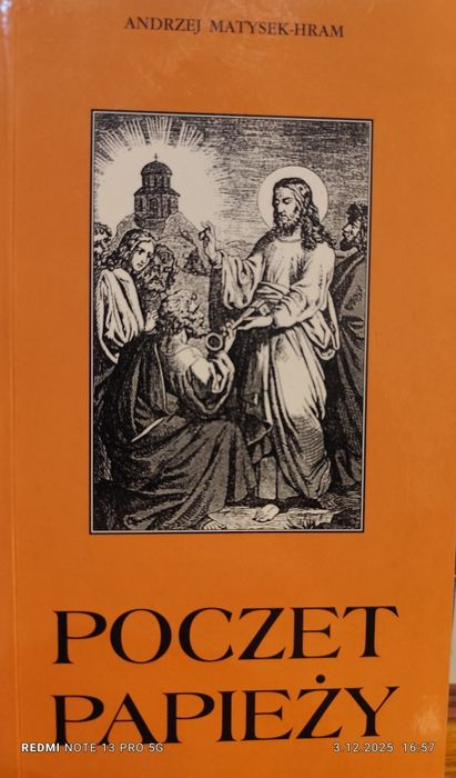 Poczet Papieży.  Andrzej Matysek-Hram