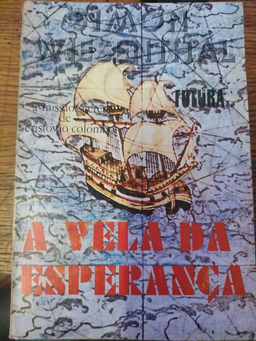 livro "A Missão Secreta de Cristóvão Colombo - A Vela da Esperança" de Simon Wiesenthal