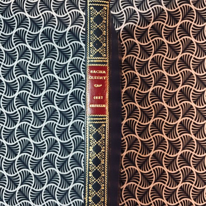Cent Merveilles - Choisies par Sacha Guitry