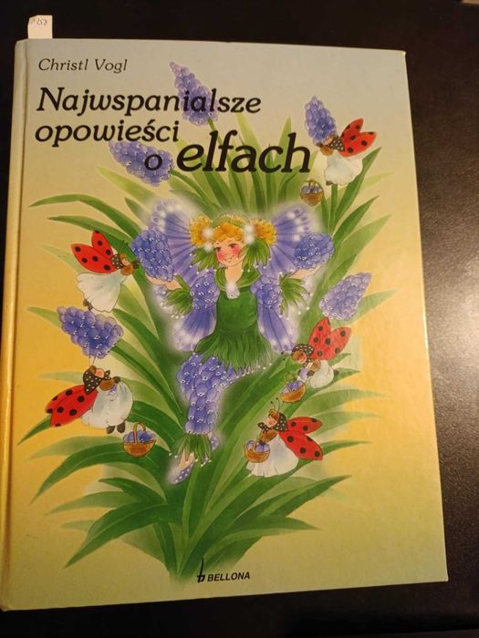 Najwspanialsze opowieści o elfach - Christl Vogl