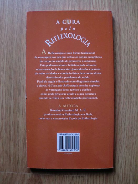 A Cura pela Reflexologia
de Rosalind Oxenford
