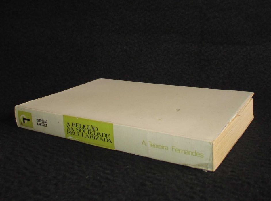 Livro A Religião na Sociedade Secularizada A. Teixeira Fernandes