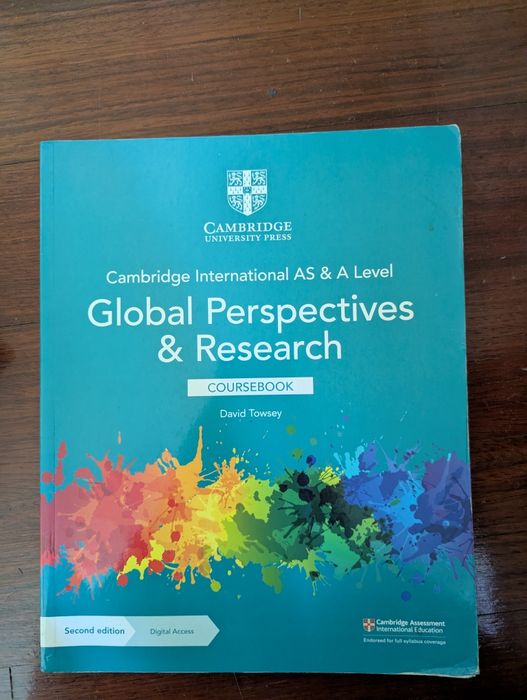 Global Perspectives & Research
 AS & A Level
Global Perspectives & Research

Global Perspectives & Research

COURSEBOOK

David Towsey