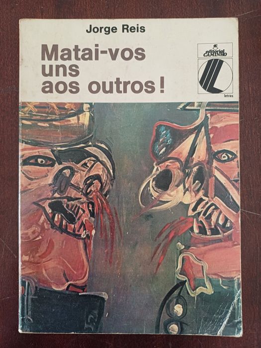Jorge Reis - Matai-vos Uns aos Outros