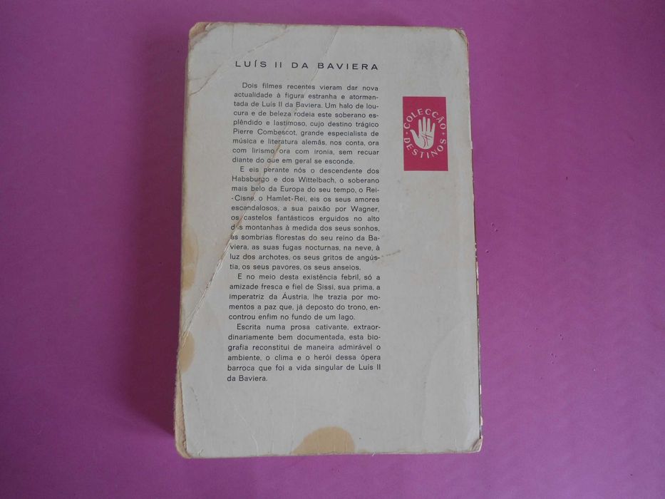 A Vida de Luís II da Baviera por Pierre Combescot
