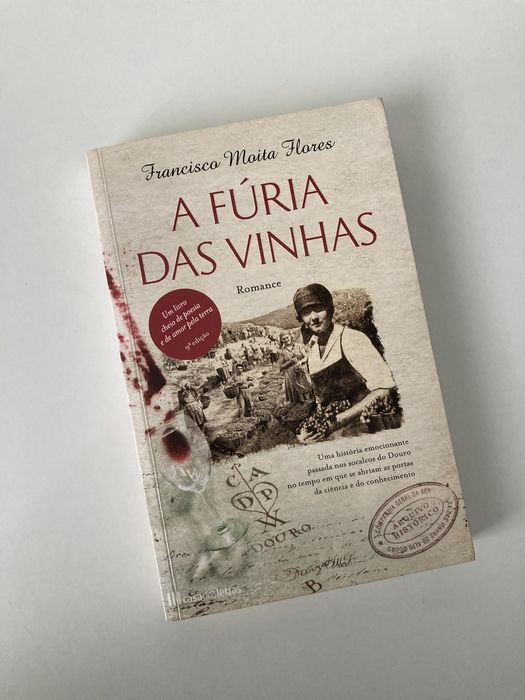 A Fúria das Vinhas - Francisco Moita Flores