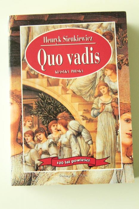 HENRYK SIENKIEWICZ klasyka polska QUO VADIS ładne wydanie