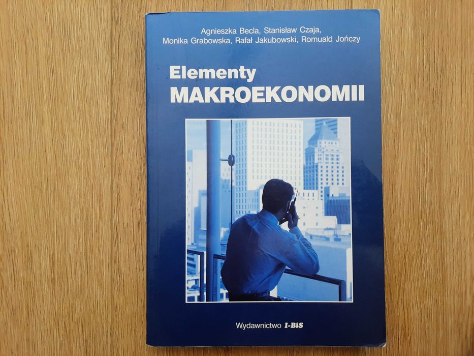 Książka UE: Elementy makroekonomii - A. Becla, S. Czaja, Wyd. IBIS