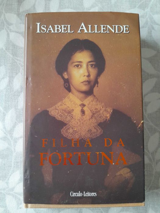 Isabel Allende - Filha da Fortuna
