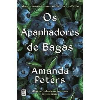 Os Apanhadores de Bagas, Amanda Peters