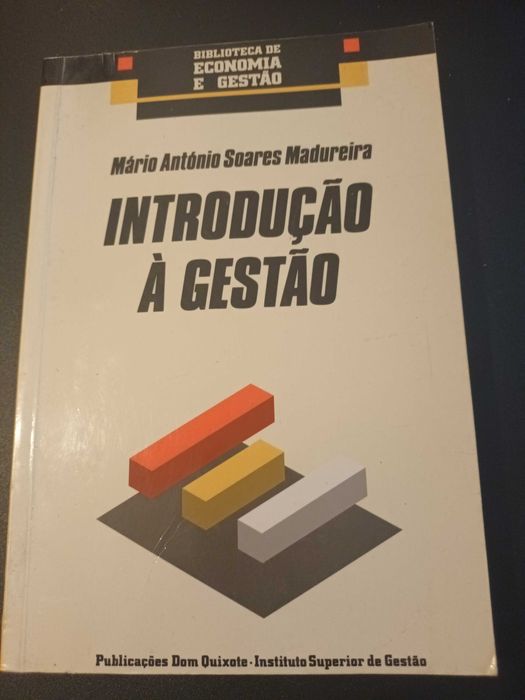 "Introdução à Gestão" por Mário António Soares Madureira - 1ª Edição
