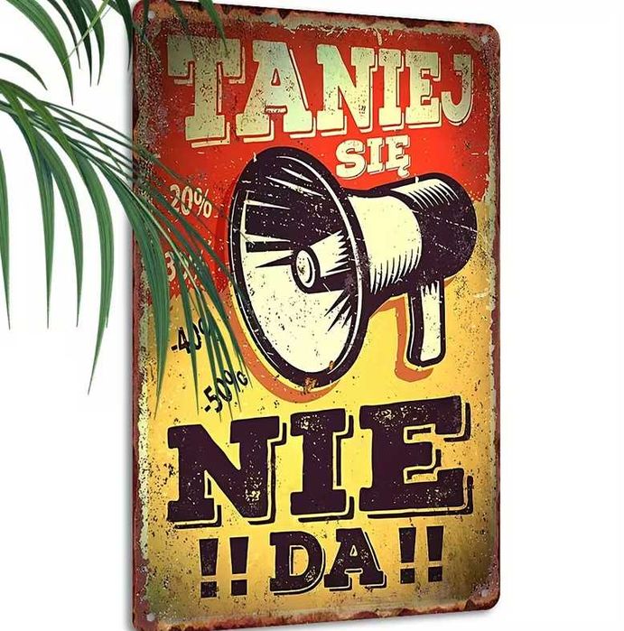 Nowa tabliczka vintage taniej się nie da
