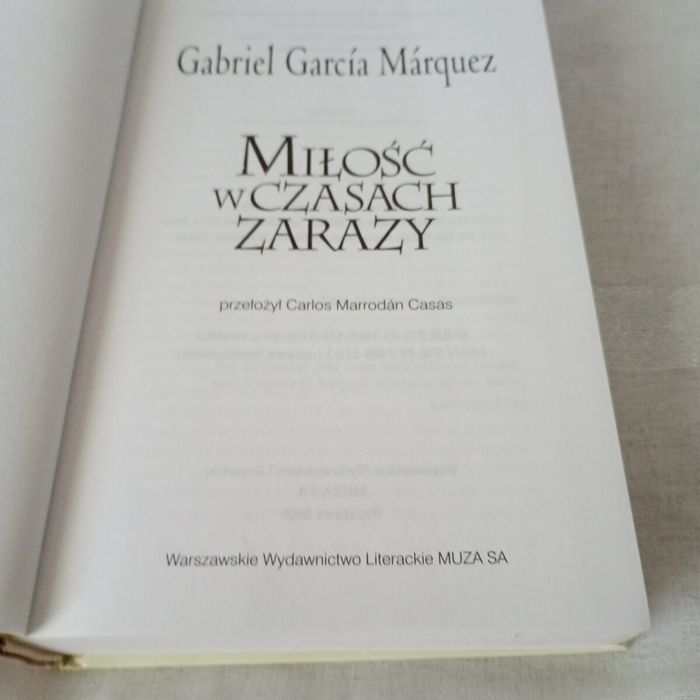Miłość w czasach zarazy. Gabriel Garcia Marquez