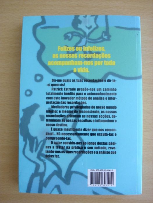 Estas Recordações que nos Comandam de Patrick Estrade