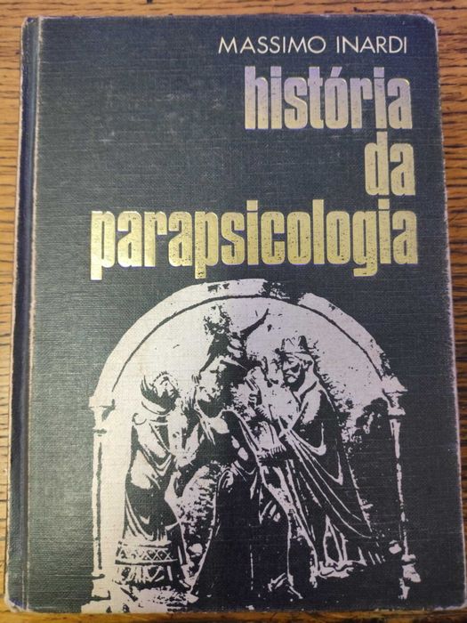 Livro História da Parapsicologia - Massimo Inardi