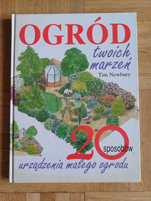 Ogród twoich marzeń