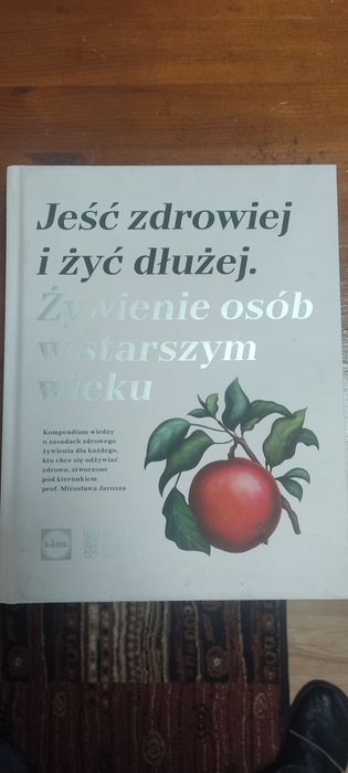Jeść zdrowiej i żyć dłużej