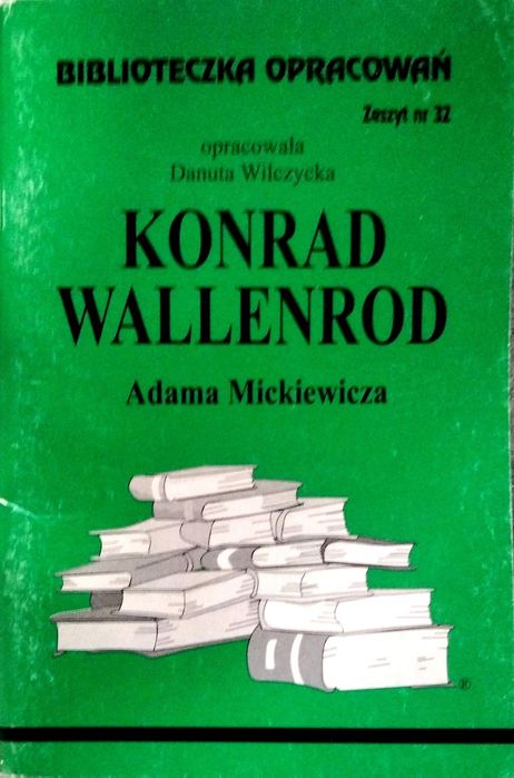 Konrad Wallenrod Danuta Wilczycka 9739