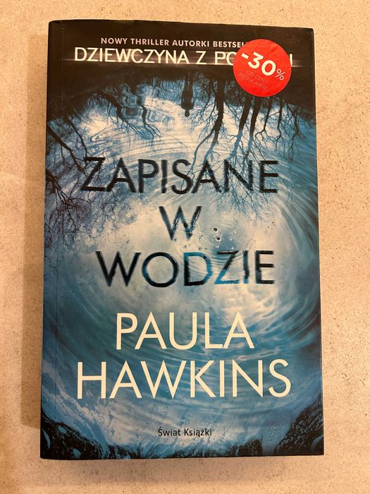 Paula Hawkins - Zapisane w wodzie