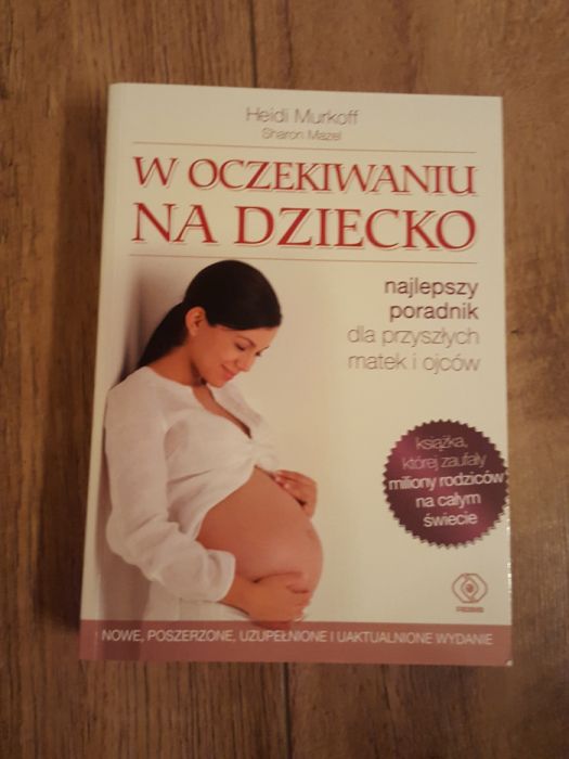 Poradnik "W oczekiwaniu na dziecko". Heidi Murkoff