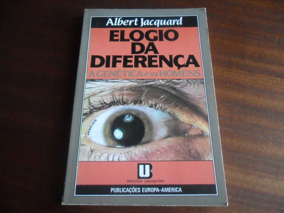 "In Praise of Difference" - Genetics and Mankind by Albert Jacquard