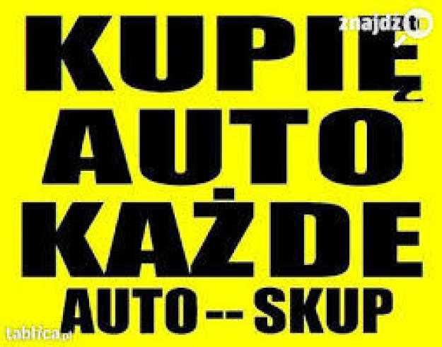 SKUP AUT_Małopolska_KAŻDE !_Osobowe_Dostawcze_Terenowe_SKUP SAMOCHODÓW