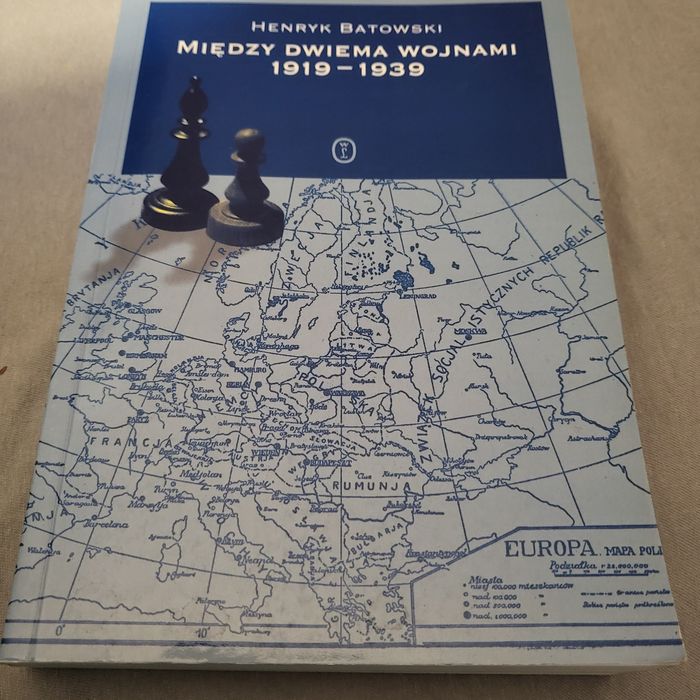 Między dwiema wojnami. Henryk Batowski