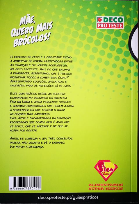 MÃE, QUERO MAIS BRÓCOLOS! Ponha os miúdos a comer bem em casa.