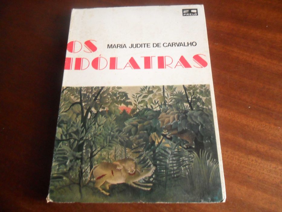 "Os Idólatras" de Maria Judite de Carvalho - 1ª Edição de 1969