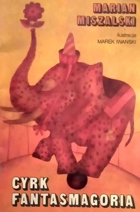 378 Marian Miszalski Cyrk Fantasmagoria (P) (6)