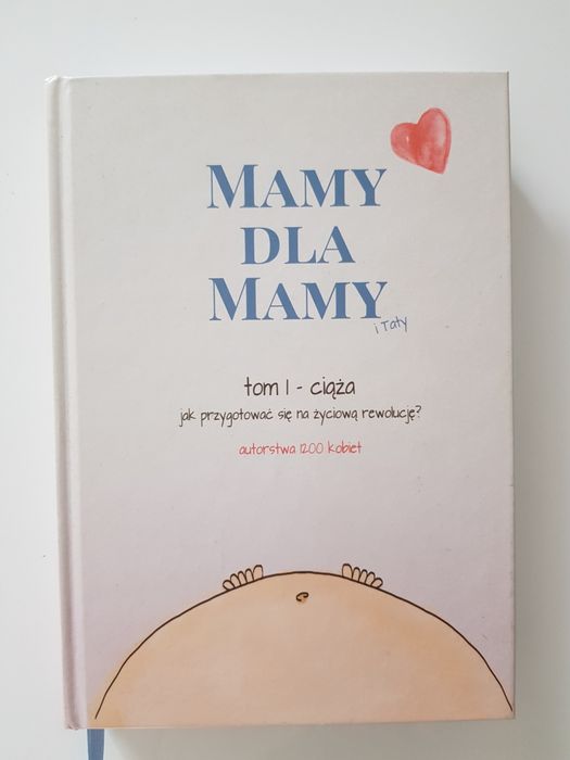 Zestaw ksiażek " Mamy dla mamy " tom 1 tom 2, Bobas lubi wybór i Pierw