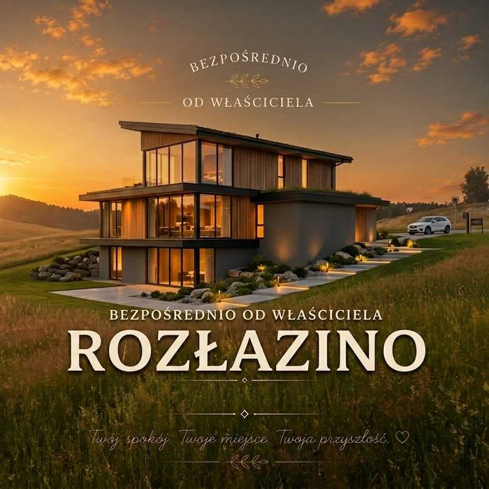Działka Premium | Rozłazino | Kaszubskie Wzgórza | Widok na Naturę | Przestrzeń i Spokój | Ucieczka od Miasta | Kaszuby Premium | Bezpośrednio
