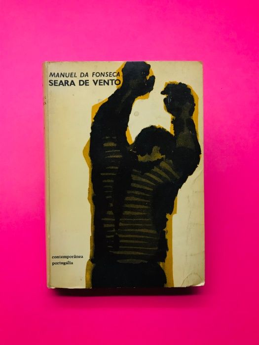 Seara do Vento - Manuel da Fonseca RARO