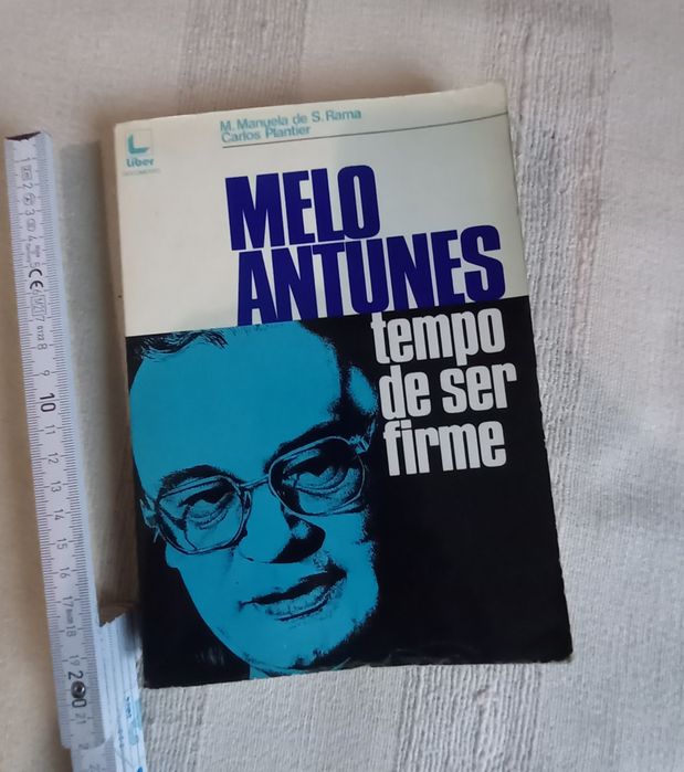 Melo Antunes Tempo de ser Firme