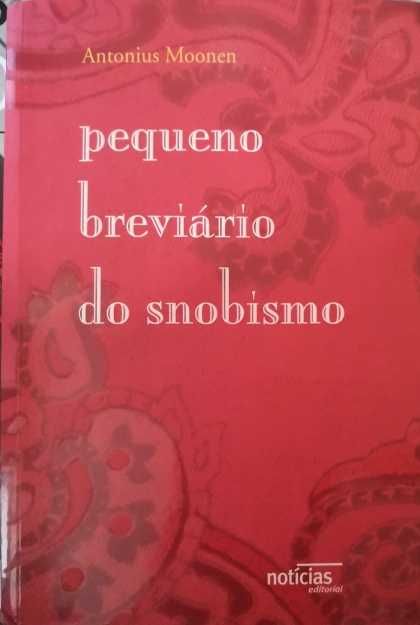 Pequeno Breviário do Snobismo de Antonius Moonem