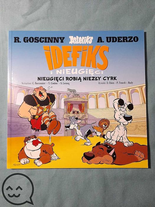 Idefiks i Nieugięci 4 / Nieugięci robią niezły cyrk