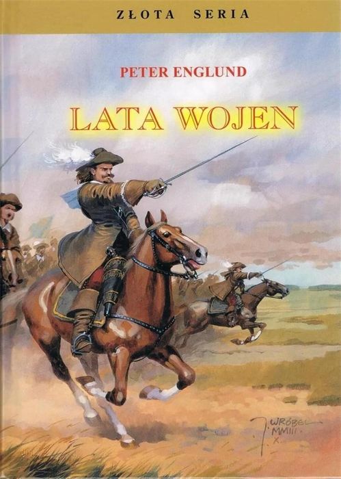 Lata wojen w.5 Historia PL Peter Englund Rok wydania: 2025, oprawa: