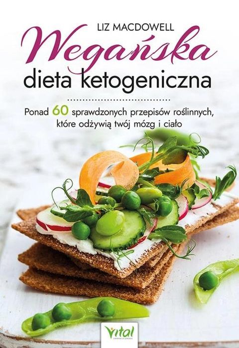 Wegańska dieta ketogeniczna Vital Liz MacDowell Rok wydania: 2023,
