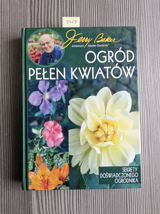 9429. "Ogród pełen kwiatów "  Jerry Baker